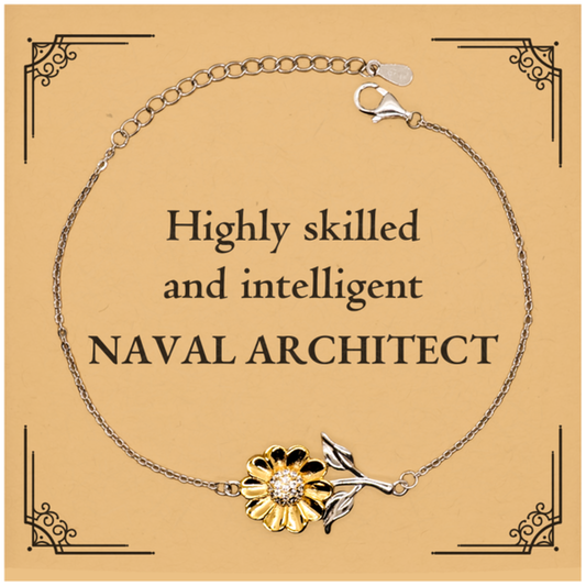 Best Naval Architect Gifts, Highly skilled and intelligent, Appreciation Birthday Sunflower Bracelet for Naval Architect, Men, Women, Friends, Coworkers