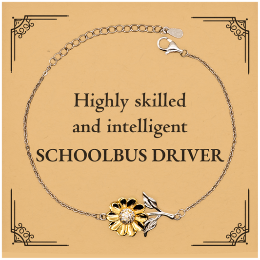 Best Schoolbus Driver Gifts, Highly skilled and intelligent, Appreciation Birthday Sunflower Bracelet for Schoolbus Driver, Men, Women, Friends, Coworkers