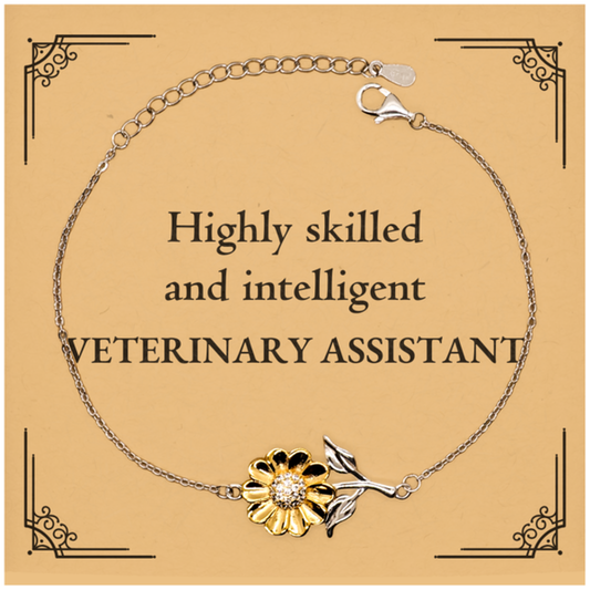 Best Veterinary Assistant Gifts, Highly skilled and intelligent, Appreciation Birthday Sunflower Bracelet for Veterinary Assistant, Men, Women, Friends, Coworkers