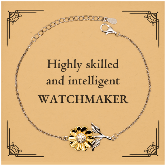 Best Watchmaker Gifts, Highly skilled and intelligent, Appreciation Birthday Sunflower Bracelet for Watchmaker, Men, Women, Friends, Coworkers