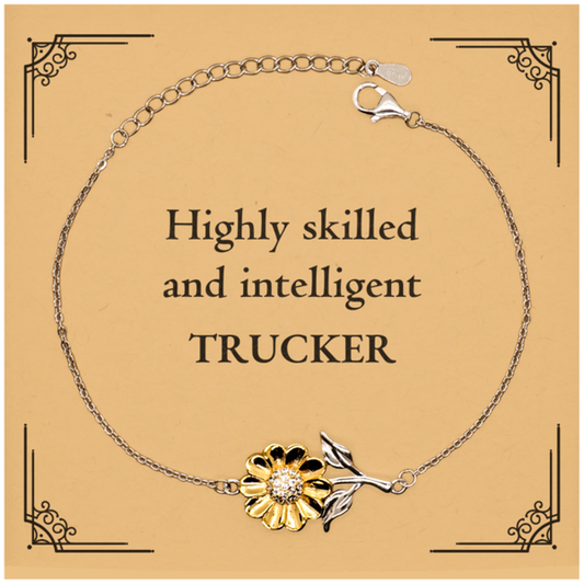 Best Trucker Gifts, Highly skilled and intelligent, Appreciation Birthday Sunflower Bracelet for Trucker, Men, Women, Friends, Coworkers