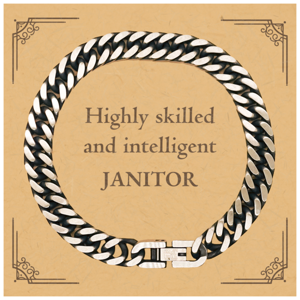 Best Janitor Gifts, Highly skilled and intelligent, Appreciation Birthday Cuban Link Chain Bracelet for Janitor, Men, Women, Friends, Coworkers