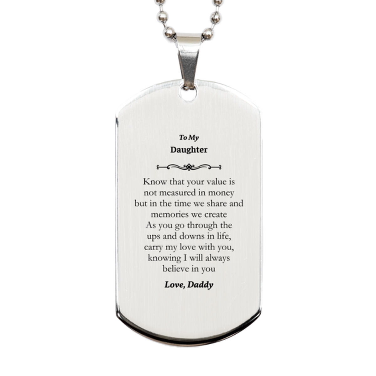 daughter silver dog tag engraved inspirational gift for christmas graduation veterans day i will always believe in you