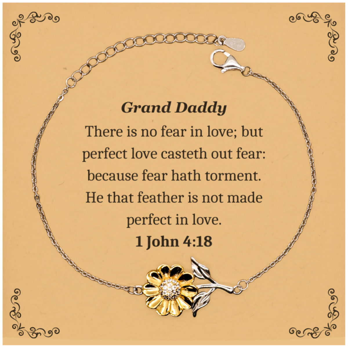 Sunflower Bracelet Grand Daddy Fear Casteth Out Love Birthday Gift