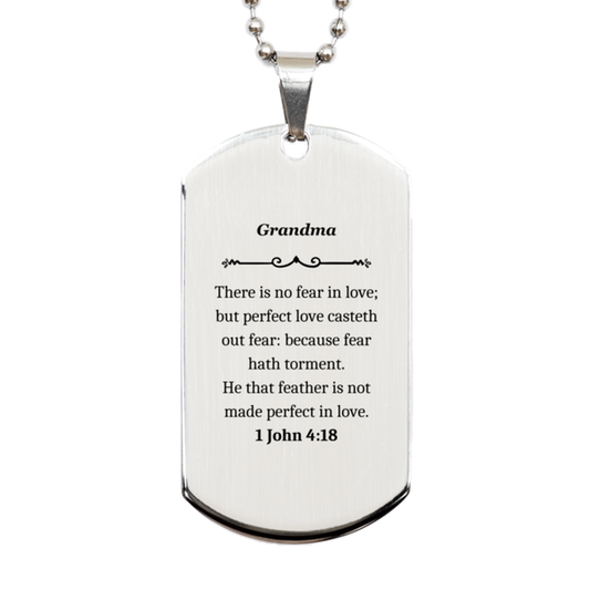 Grandma Silver Dog Tag Engraved with 1 John 4:18 Quote for Inspirational Christmas Gift for Grandma, Religious Grandma Silver Dog Tag for Birthday, Heartfelt Grandma Silver Dog Tag for Mothers Day with Bible Quote