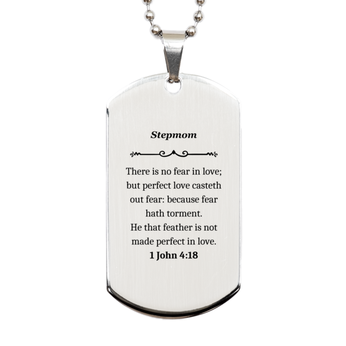 stepmom inspirational silver dog tag with 1 john 4 18 quote perfect gift for mothers day birthday christmas and graduation unique engraved jewelry for stepmom