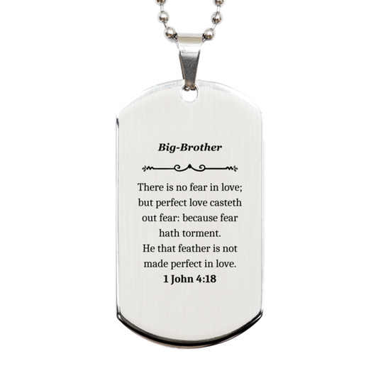 Big-Brother Engraved Silver Dog Tag Perfect Love Casteth Out Fear Birthday Gift