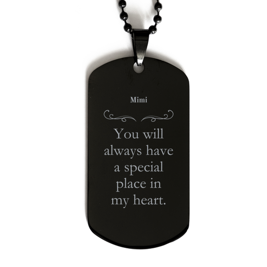 Black Dog Tag for Mimi - Always in My Heart Engraved Unique Gift for Her - Memorial Jewelry for Mimis Birthday, Christmas, and Graduation - Special Place Keepsake Necklace for Mimi - Veterans Day and Easter Remembrance - Perfect Mimi Quote Pendant