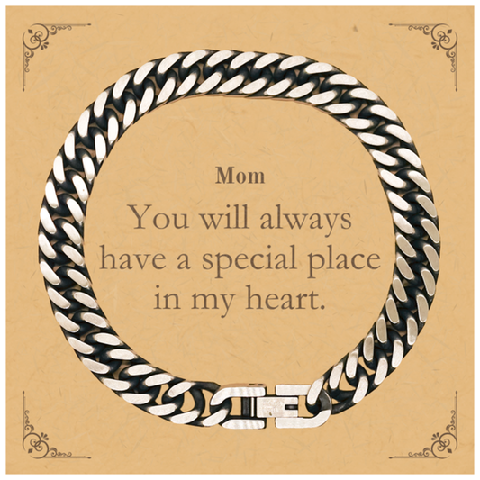 Mom You will Always Have a Special Place in My Heart Cuban Link Chain Bracelet Gift for Mothers Birthday, Christmas, and Special Occasions - Engraved Jewelry for the Best Mom Ever