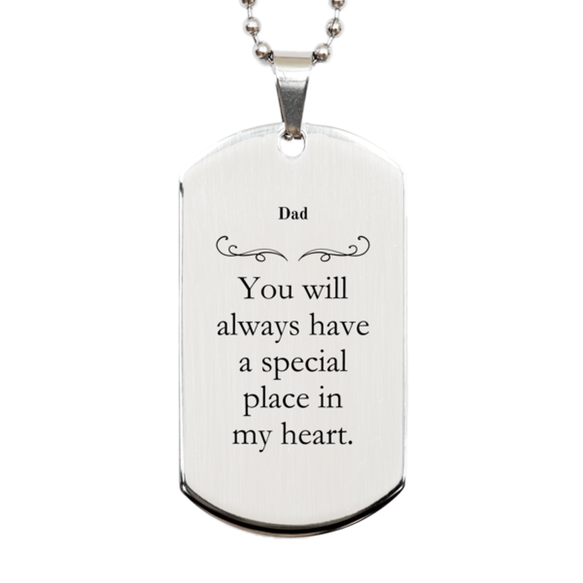 Dad Engraved Silver Dog Tag - Always in My Heart - Unique Fathers Day Gift for Dad, Veterans Day, Birthday, Christmas - Special Place in my Heart - Inspirational Personalized Dog Tag for Him