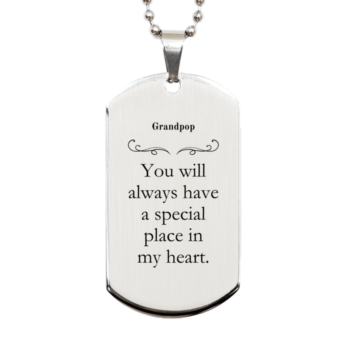 Grandpop Engraved Silver Dog Tag - Youll always have a special place in my heart - Perfect Gift for Birthday, Christmas, Veterans Day - Grandpop