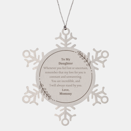 Daughter Snowflake Ornament - Engraved Love and Support for Christmas, Graduation, and Holidays - Inspirational Gift from Mommy