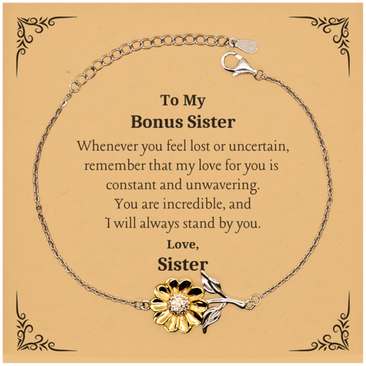 Bonus Sister Sunflower Bracelet Inspirational Gift for Her Birthday - Engraved Love and Confidence Jewelry for Sister, Niece, Daughter - Unique Christmas and Graduation Present - To My Bonus Sister, You are Incredible, Always Remember That