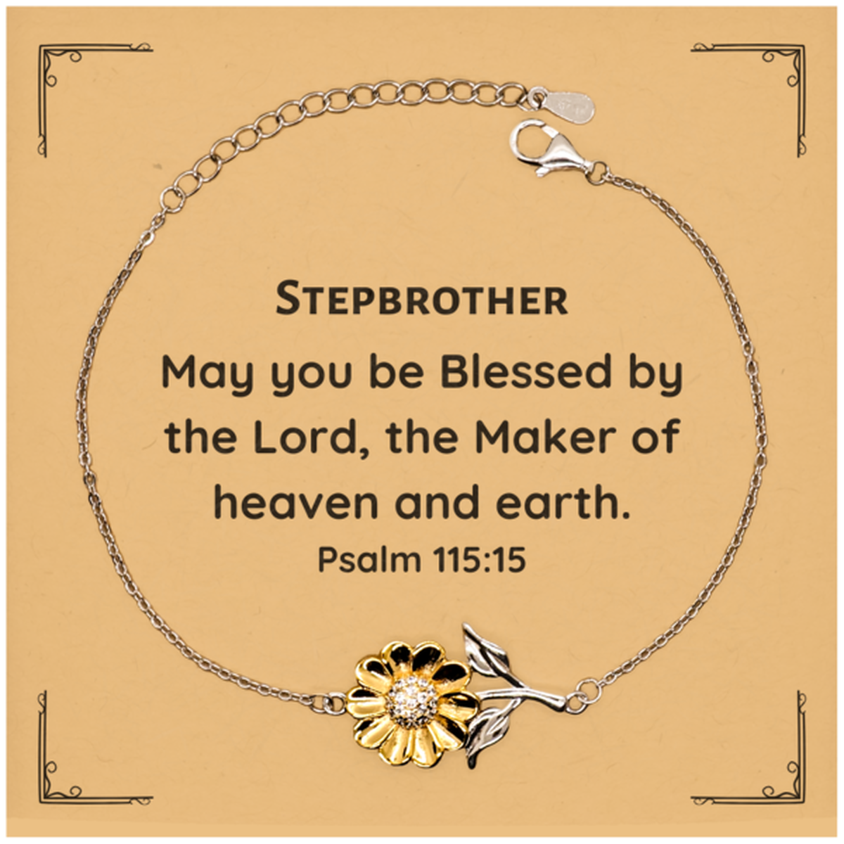 Stepbrother Sunflower Bracelet Engraved with Inspirational Psalm 115:15 - Meaningful Gift for Birthday, Christmas, Graduation - Unique Jewelry to Bless Your Stepbrother with Confidence and Hope