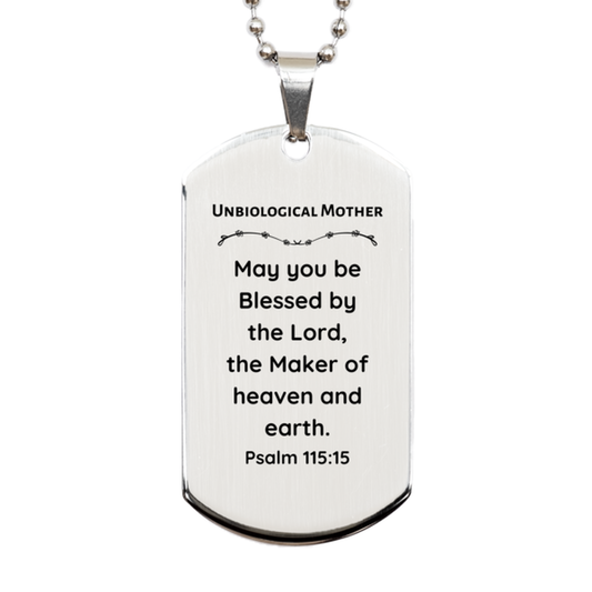 unbiological mother silver dog tag blessed by the lord psalm 115 15 heartfelt gift for mothers day birthday and holidays inspirational engraved jewelry for a special woman