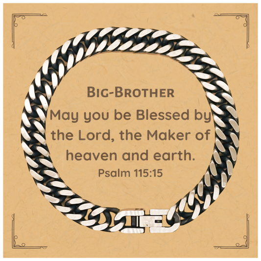 Cuban Link Chain Bracelet Big-Brother Engraved Birthday Gift Psalm 115:15 Inspirational Jewelry for Men