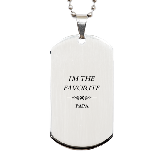 Engraved Silver Dog Tag Papa Gift - IM THE FAVORITE Dad - Perfect Birthday Christmas Graduation Fathers Day Present for him