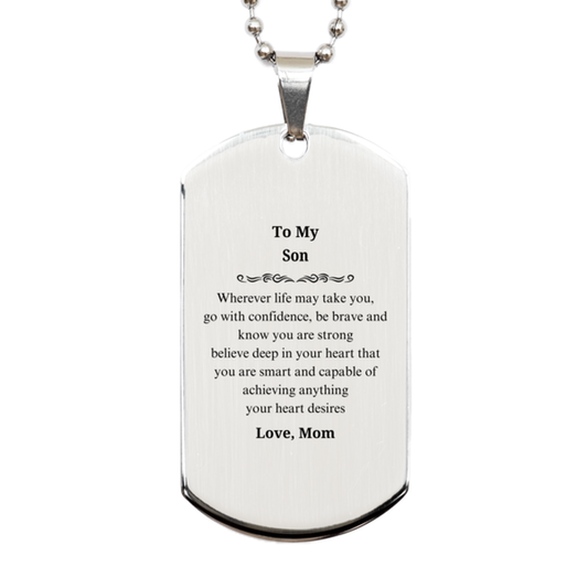 silver dog tag for son engraved inspirational message for graduation birthday and veterans day perfect gift for your brave strong and confident son