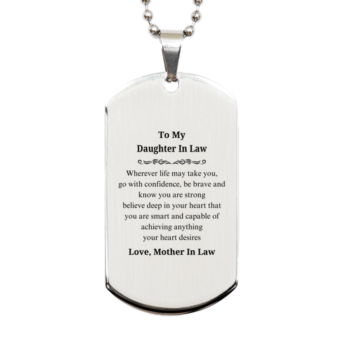 daughter in law engraved silver dog tag a unique gift to inspire confidence and strength on graduation christmas and birthdays from mother in law