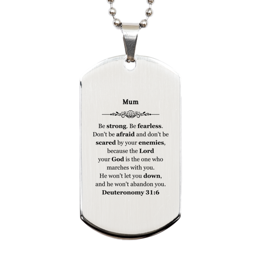 Collar con placa de identificación para mamá, regalo inspirador grabado para cumpleaños: sé fuerte, no tengas miedo, Deuteronomio 31:6. Regalo perfecto para el Día de la Madre, Navidad y días festivos. Colgante de plata para mamá.