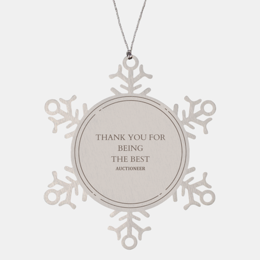 Snowflake Ornament Auctioneer Thank You for Being the Best Unique Christmas Gift for Auctioneers and Holiday Decor