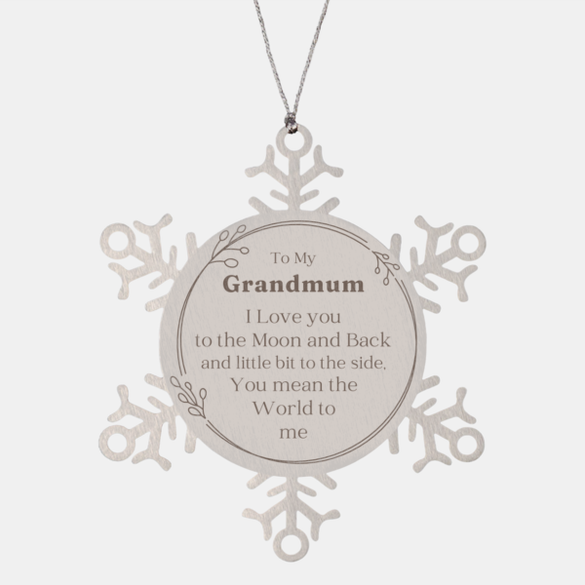 Grandmum Snowflake Ornament - You Mean the World to Me, Personalized Christmas Gift for Grandmum, Engraved Love and Appreciation, Winter Holiday Decor