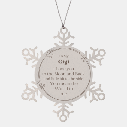 Adorno de copo de nieve de Gigi: regalo grabado para Navidad: para Gigi, significas el mundo para mí: recuerdo único de vacaciones de invierno para la abuela