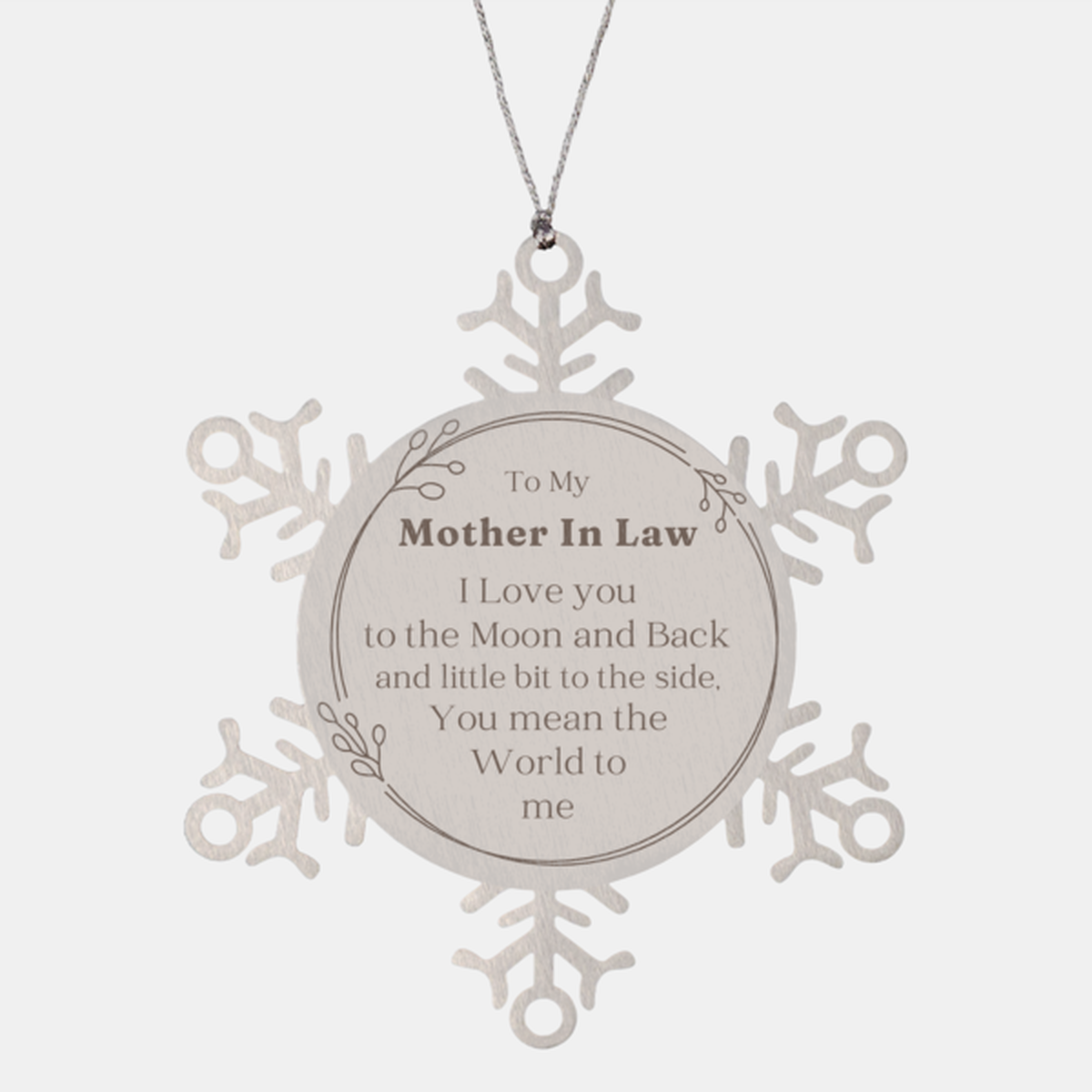 Snowflake Ornament Mother In Law Gift I love You to the Moon and Back Engraved Christmas Ornament for Mother In Law, Meaningful Holiday Gift for Her, Unique Christmas Present for Mother In Law