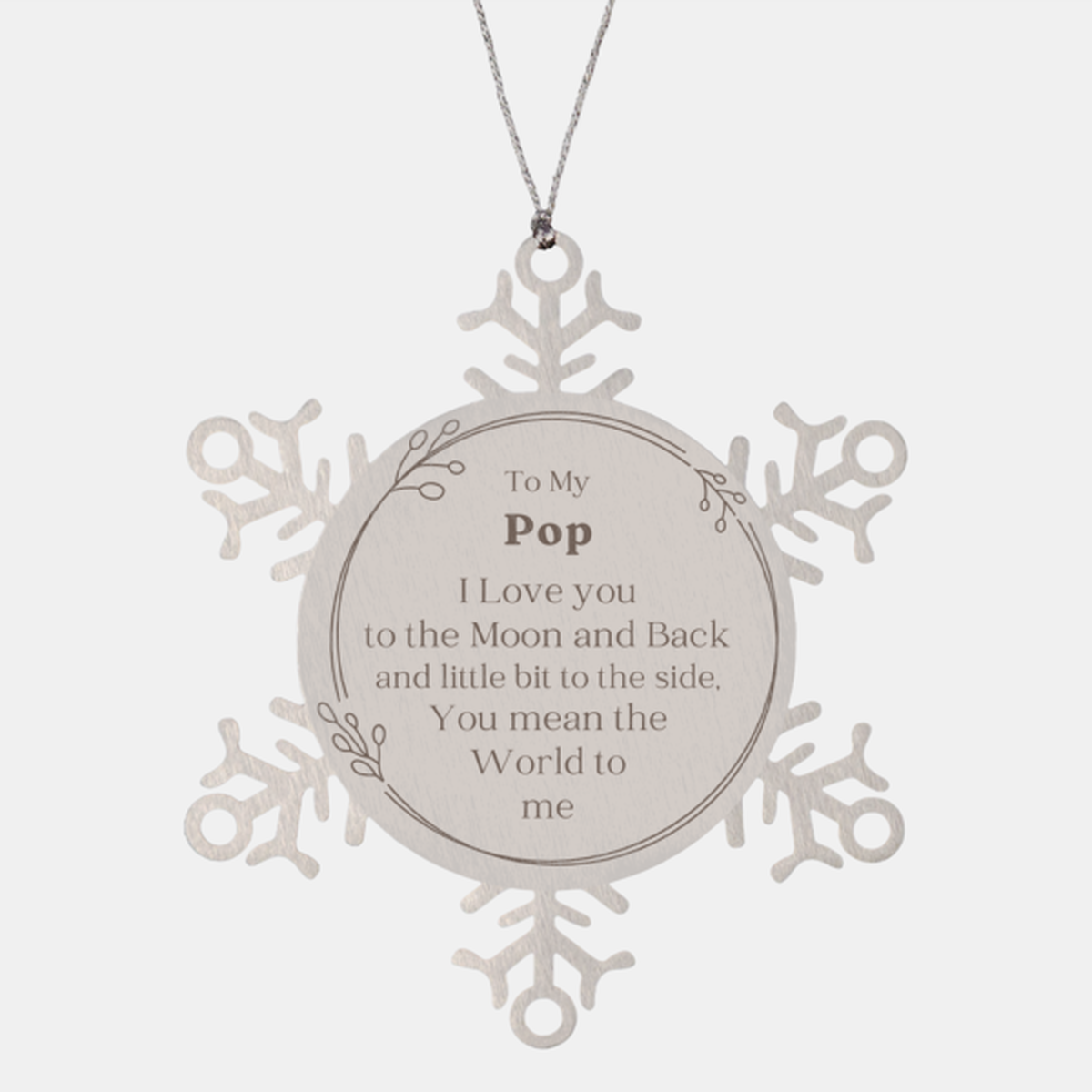 Christmas Snowflake Ornament Pop I love you to the moon and back, unique gift for Dad, birthday present, holiday d?cor, sentimental keepsake