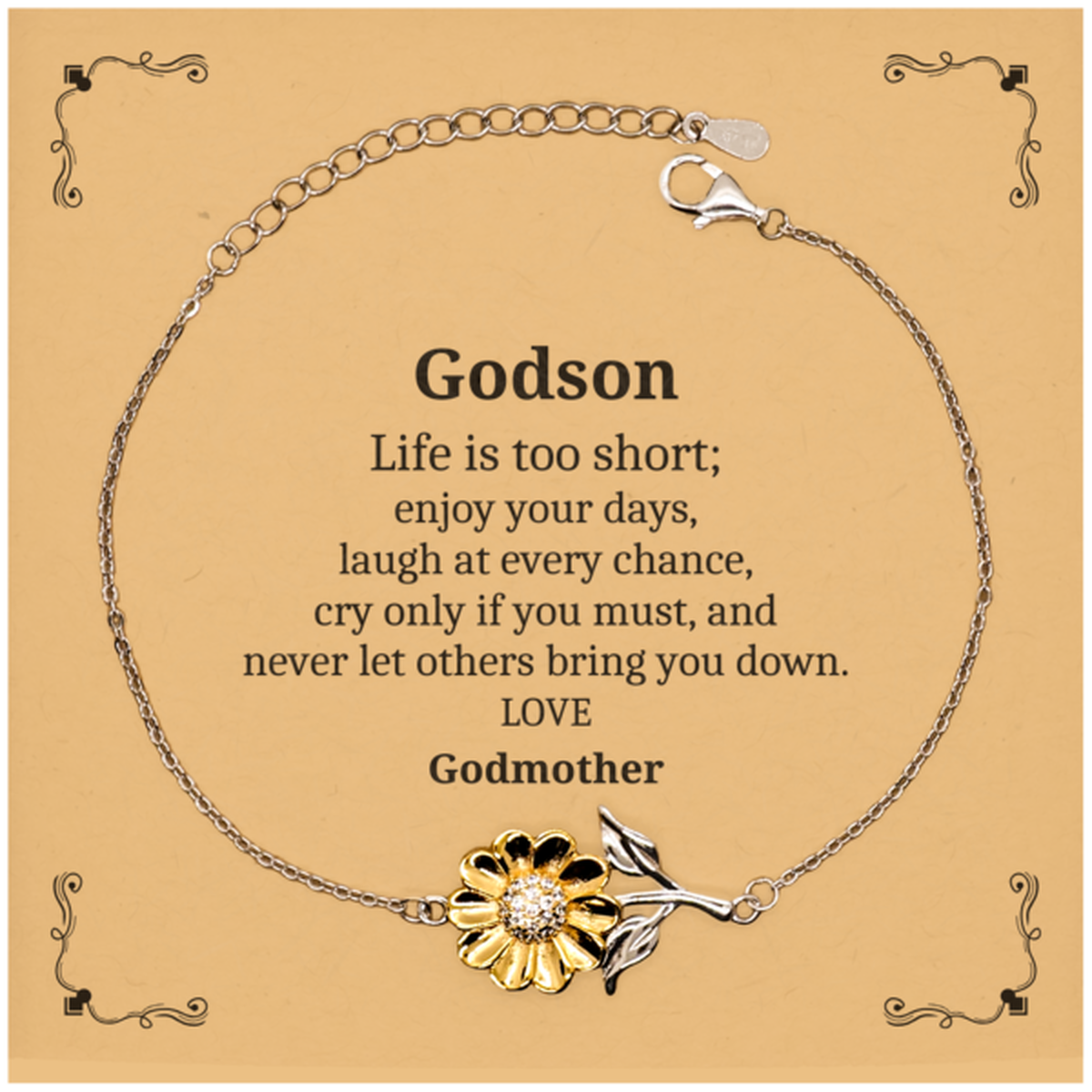 Godson Sunflower Bracelet - Life is too short, enjoy every moment, perfect inspirational gift for Birthday, Graduation, Veterans Day, and more