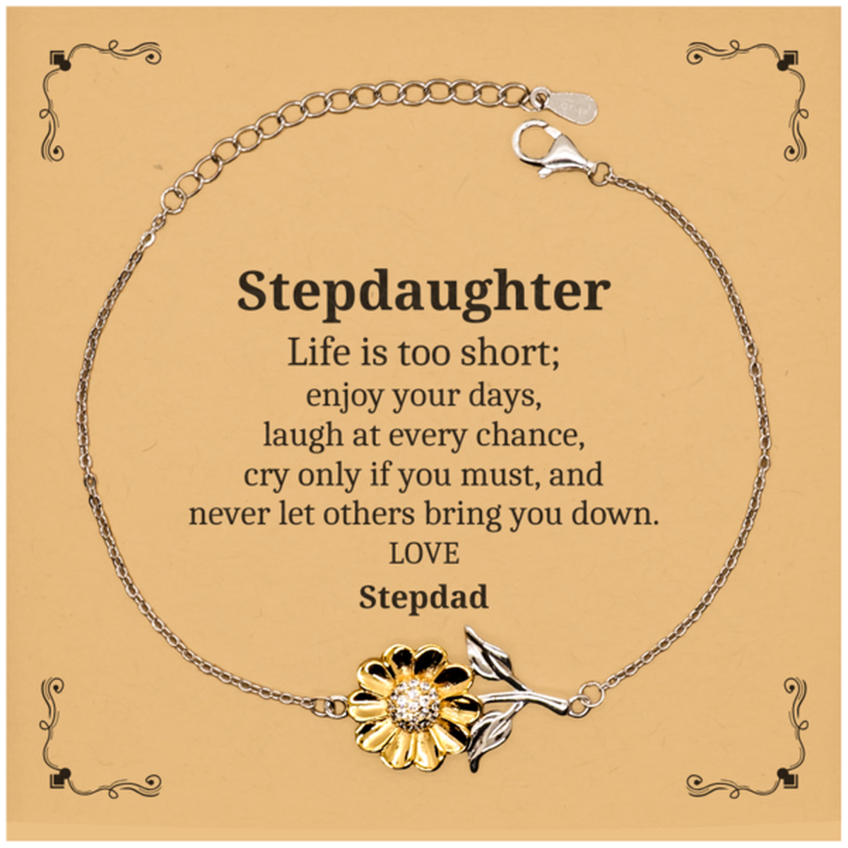 Stepdaughter Sunflower Bracelet Enjoy Every Day Stepdad Inspirational Gift for Holidays and Graduation