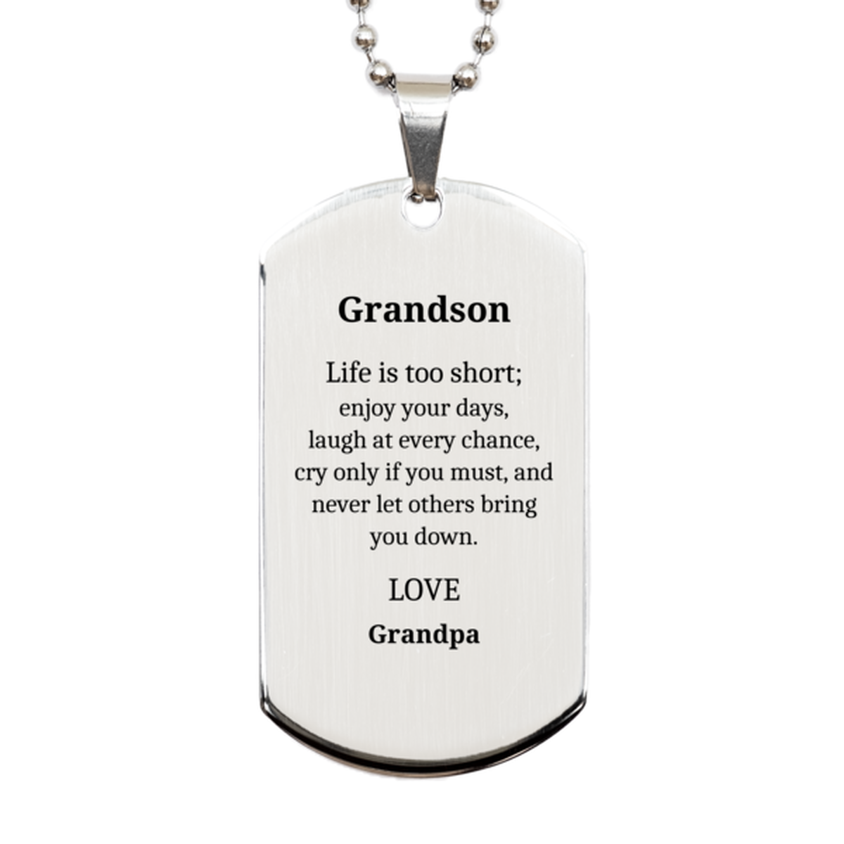 grandson silver dog tag engraved with inspirational quote from grandpa perfect christmas gift for your beloved grandson show him love and confidence with this unique dog tag