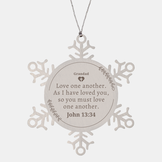 Snowflake Ornament Grandad Love one another Engraved Christmas Gift for Grandad to Show Love and Hope