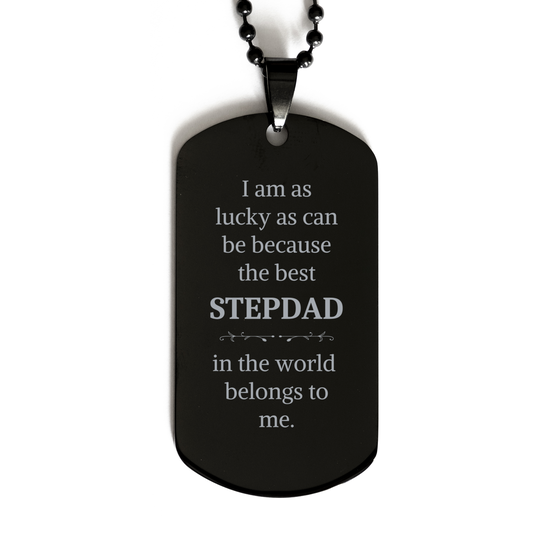 Stepdad Engraved Black Dog Tag - Best Stepdad Belongs to Me - Unique Fathers Day Gift for Stepdad, Christmas, Birthday, Veterans Day - Confidence and Hope Filled Inspiration