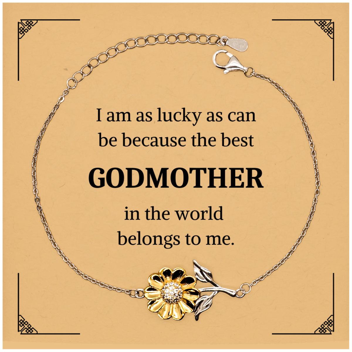 Godmother Sunflower Bracelet - Engraved Inspirational Gift for Her on Christmas, Birthday, Holidays - Im lucky to have the best Godmother in the world by my side