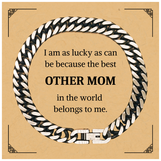 Other Mom Cuban Link Chain Bracelet - Belongs to Me - Perfect Mothers Day Gift for the Best Other Mom - Unique and Meaningful Jewelry for Her