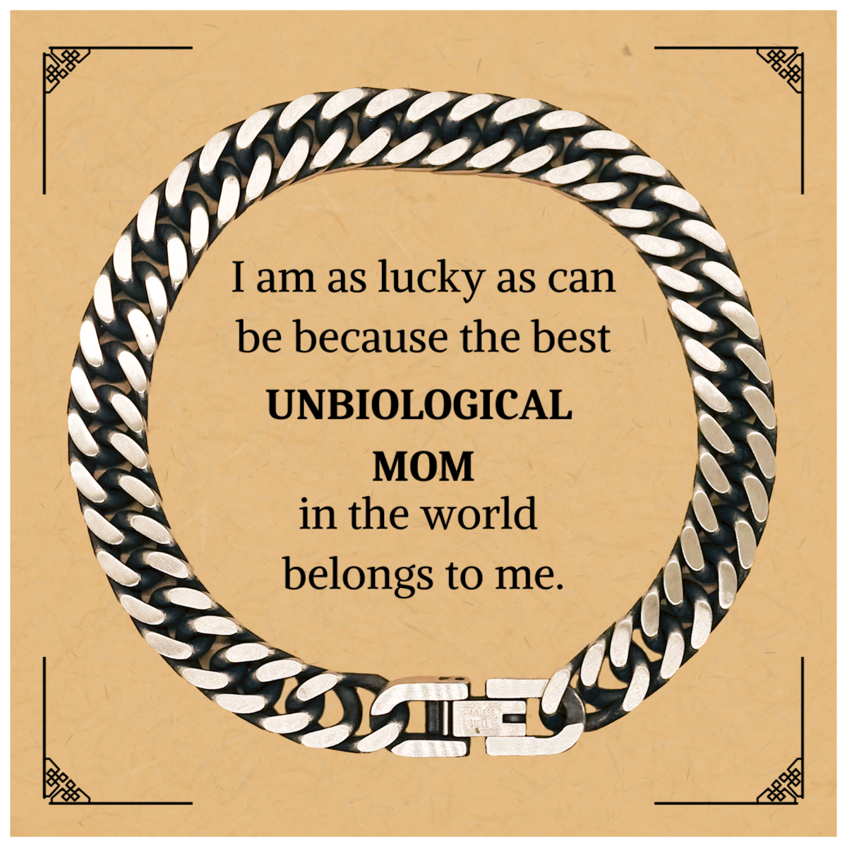 Unbiological Mom Cuban Link Chain Bracelet - The Best Unbiological Mom Belongs to Me - Perfect Mothers Day Gift for Unbiological Mom, Inspirational Jewelry for Unbiological Mom, Unique Christmas Gift for Unbiological Mom