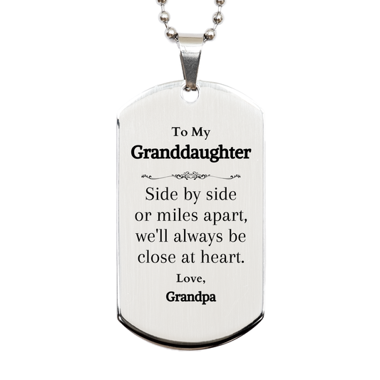 granddaughter silver dog tag side by side or miles apart always close at heart engraved love from grandpa perfect birthday gift for her