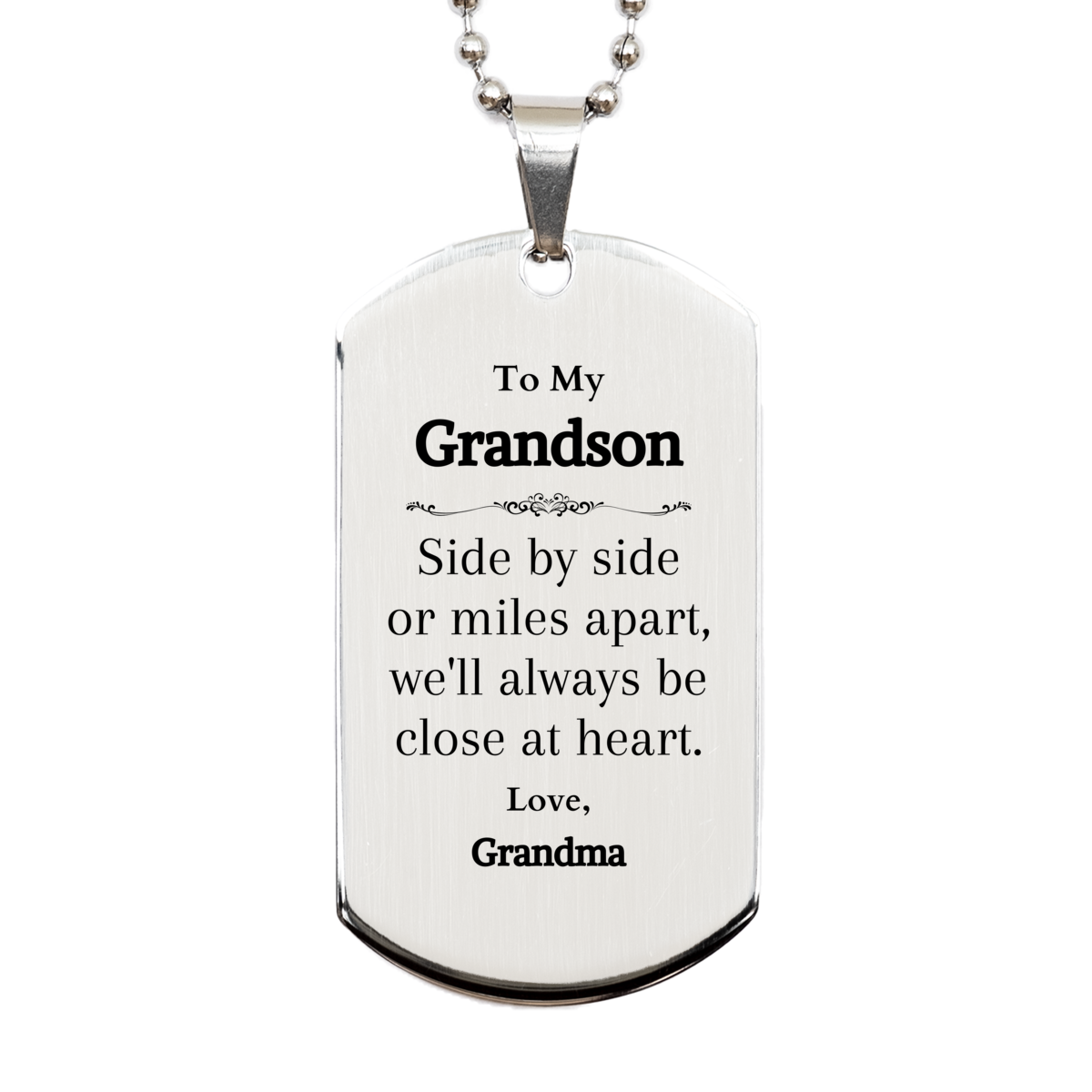 To My Grandson Engraved Silver Dog Tag Graduation Gift Inspirational Keepsake for Grandson from Grandma Close at Heart Love Military Style Pendant Necklace Birthday Christmas Veterans Day Gift Custom Pet Tag Fast Shipping