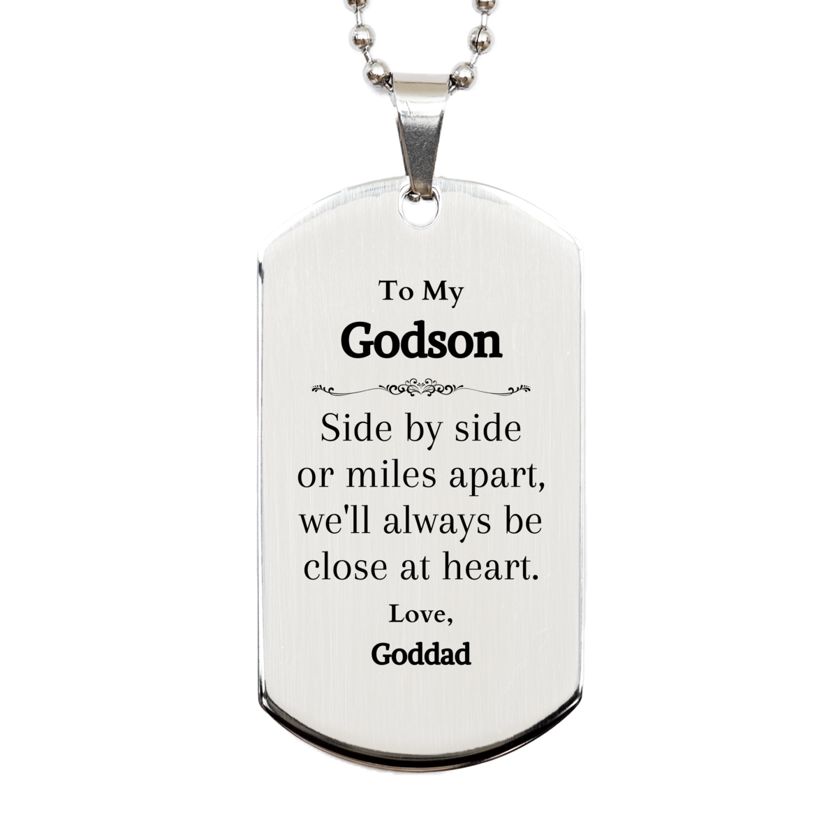 godson engraved silver dog tag side by side always close at heart perfect graduation or birthday gift for godson from goddad