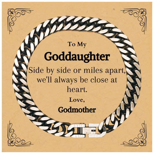 Goddaughter Engraved Cuban Link Chain Bracelet - Side by side always close at heart, Love, Godmother - Perfect Birthday Christmas Graduation Gift for Goddaughter