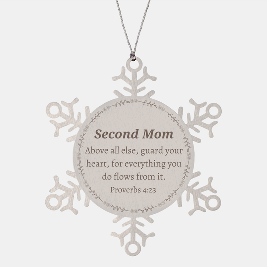 Snowflake Ornament Second Mom Proverbs 4:23 Gift Christmas Home Decor Inspiration