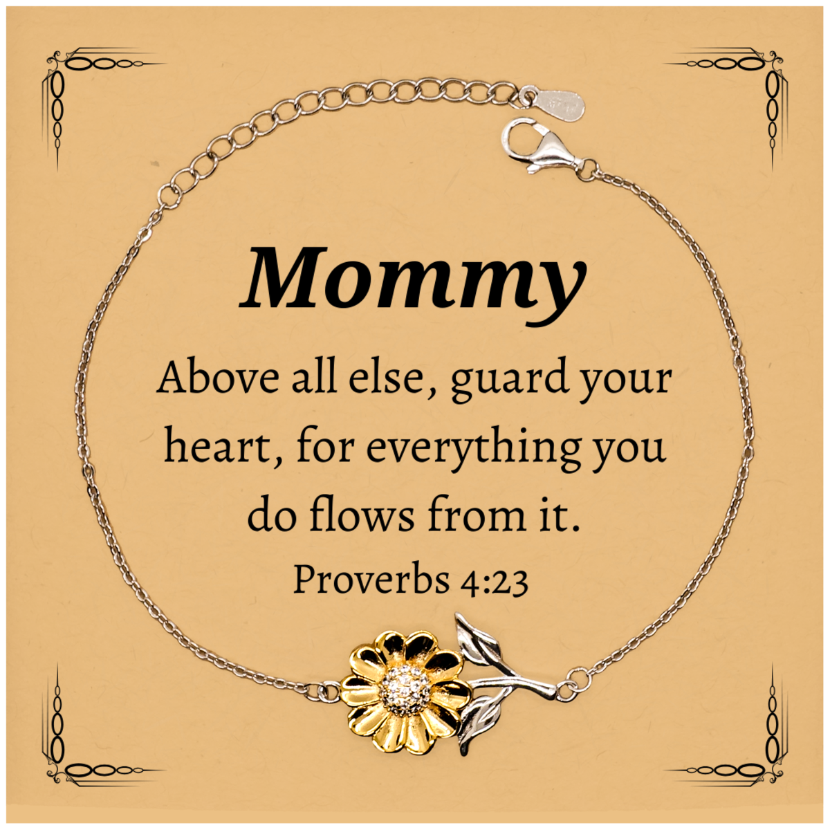 Mommy Sunflower Bracelet Engraved with Proverbs 4:23, Inspirational Gift for Mothers Day, Birthday, Christmas - Unique Jewelry for Mommy to Guard Her Heart and Find Confidence