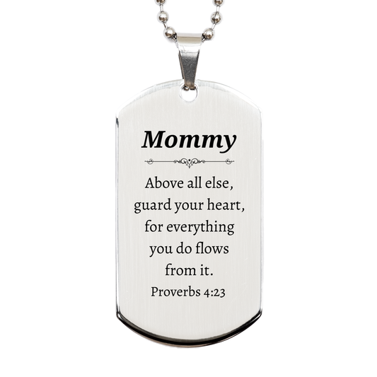 Silver Dog Tag Mommy Guard Your Heart Proverbs 4:23 Unique Inspirational Gift for Mothers Day and Christmas