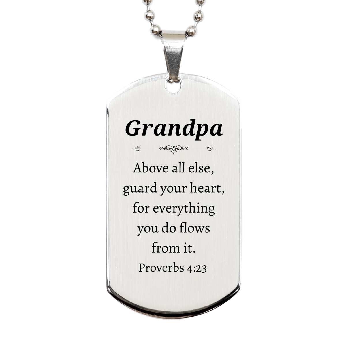 grandpa silver dog tag engraved with proverbs 4 23 inspirational gift for fathers day birthday and christmas