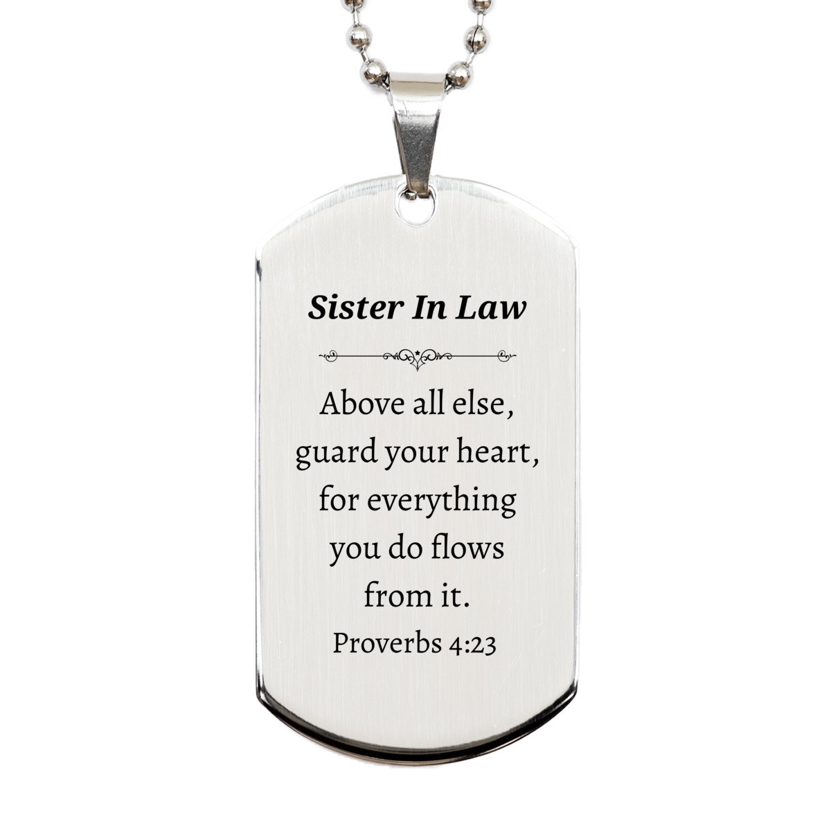 unique engraved silver dog tag for sister in law guard your heart with inspirational proverbs 4 23 quote perfect gift for birthday christmas and graduation