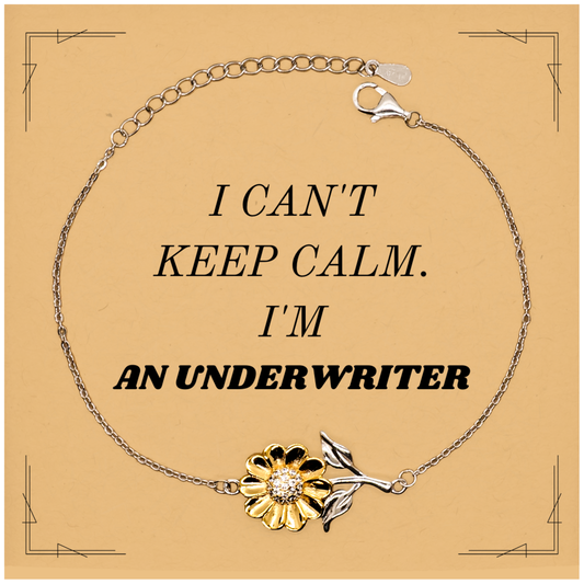 Underwriter Engraved Sunflower Bracelet - I Cant Keep Calm, Perfect Gift for Graduation, Birthday, and Holidays - Confidence, Inspirational Jewelry for Underwriter