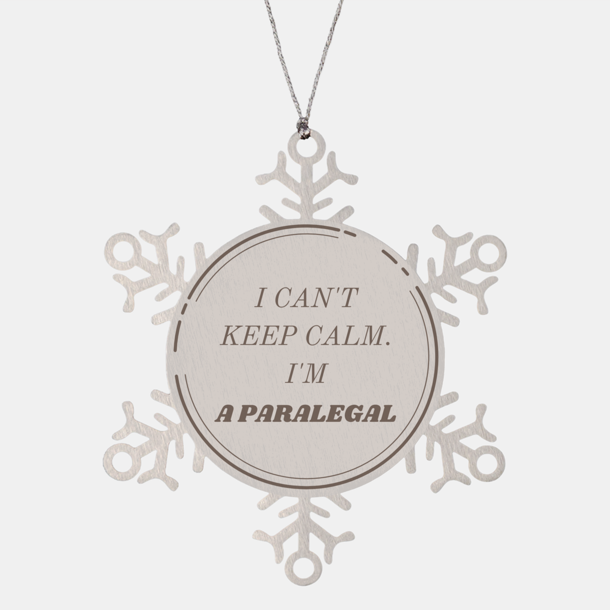 Unique Paralegal Snowflake Ornament - I Cant Keep Calm, Perfect Christmas Gift