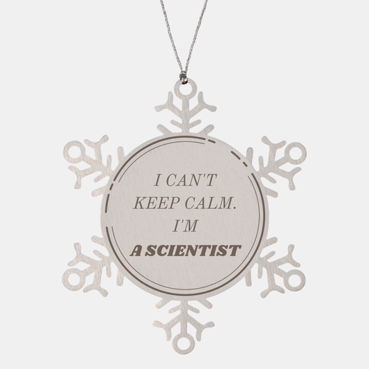 Scientist Snowflake Ornament - Unique Inspirational Christmas Gift for the Passionate Scientist Who Cant Keep Calm