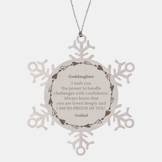 Goddaughter Snowflake Ornament - Engraved Gift for Holidays, Christmas, Graduation - Handle Challenges with Confidence and Love, Goddad